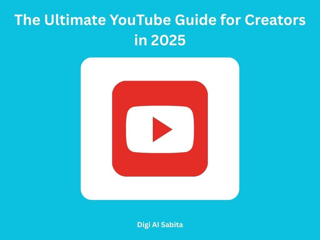 YouTube logo, representing an ultimate YouTube guide for creators in 2025.